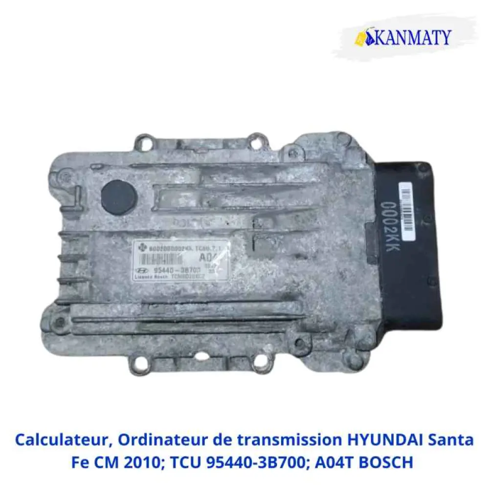 HYUNDAI Santa Fe 2010 Calculateur, Ordinateur de transmission HYUNDAI Santa Fe CM 2010; TCU 95440-3B700; A04T BOSCH